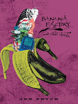 cover image of Banana Factory and other stories